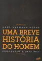 Uma Breve História do Homem