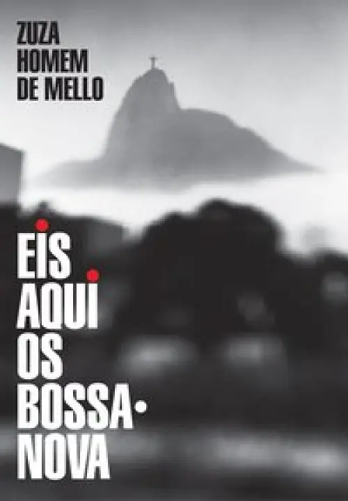 Eis aqui os Bossa-nova