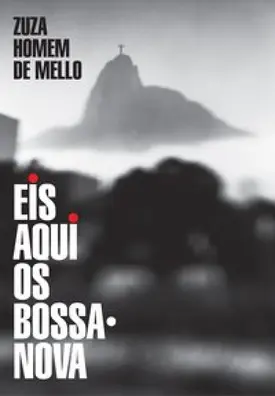 Eis aqui os Bossa-nova