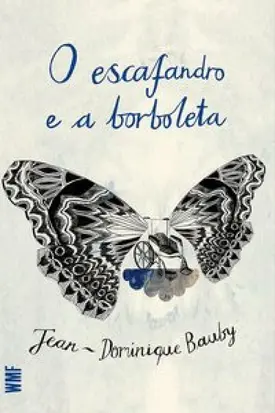 O escafandro e a borboleta