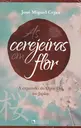 As cerejeiras em flor -  a expansão do Opus Dei no Japão