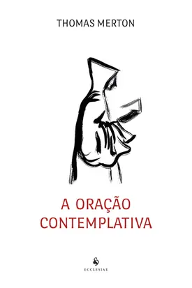 A oração contemplativa