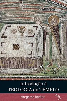 Introdução à teologia do templo