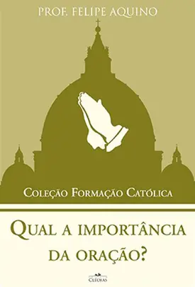 Qual a importância da oração?