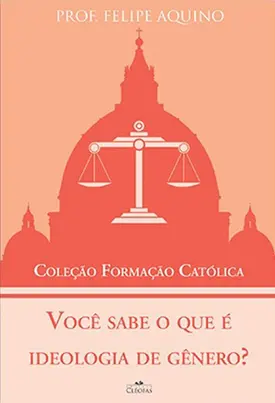 Você sabe o que é ideologia de gênero?