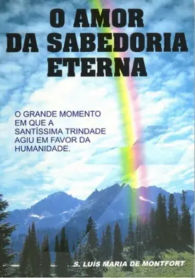 O Amor da Sabedoria Eterna