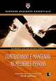 Contratando e mantendo as melhores pessoas