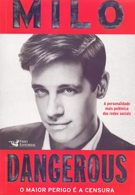 Dangerous - O maior perigo é a censura
