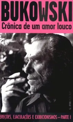 Crônica de um amor louco