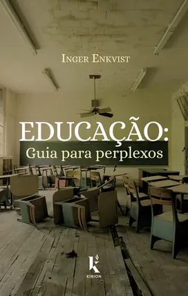 Educação: Guia para perplexos