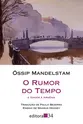 O rumor do tempo e viagem à Armênia