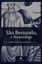 São Bernardo, o Numerólogo