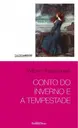 Conto do inverno e a tempestade (Bolso)