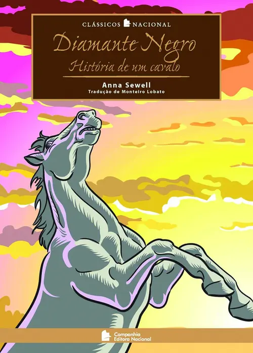 Diamante negro - História de um cavalo