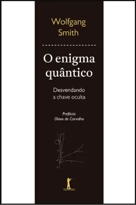 O enigma quântico (3ª edição)