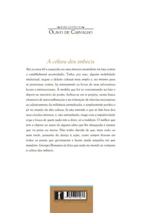 A cólera dos imbecis - Cartas de um terráqueo ao Planeta Brasil - Volume X