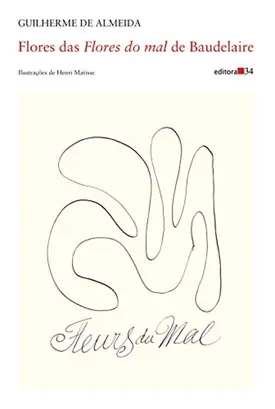 Flores das “Flores do mal” de Baudelaire