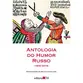 Antologia do Humor Russo