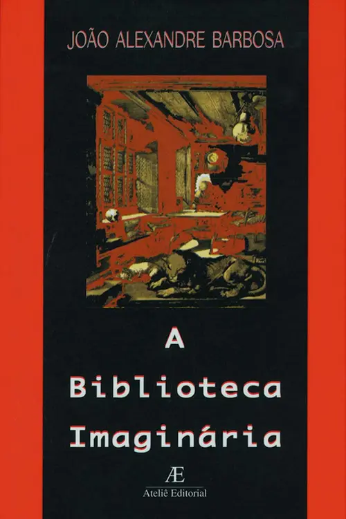 A Biblioteca Imaginária