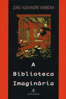 A Biblioteca Imaginária