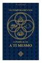 Os temperamentos - Conhece-te a ti mesmo