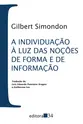 A individuação à luz das noções de forma e de informação