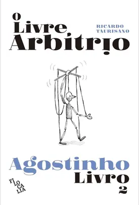 O Livre Arbítrio: Livro 2