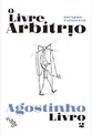 O Livre Arbítrio: Livro 2