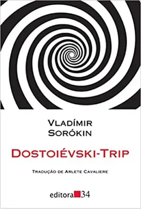 Dostoiévski - Trip