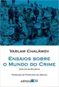 Ensaios Sobre o Mundo do Crime