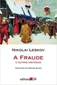 A fraude e outras histórias