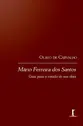Mário Ferreira dos Santos: guia para o estudo de sua obra