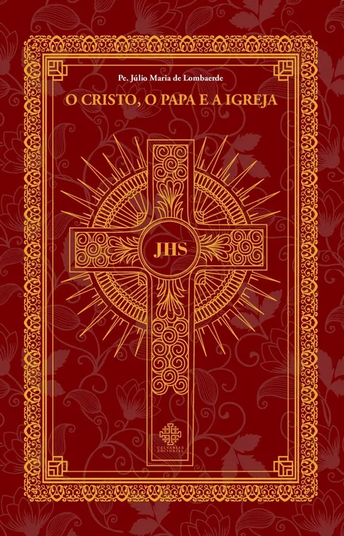 O Cristo, o Papa e a Igreja