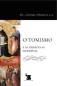 O Tomismo e as Ideologias Modernas