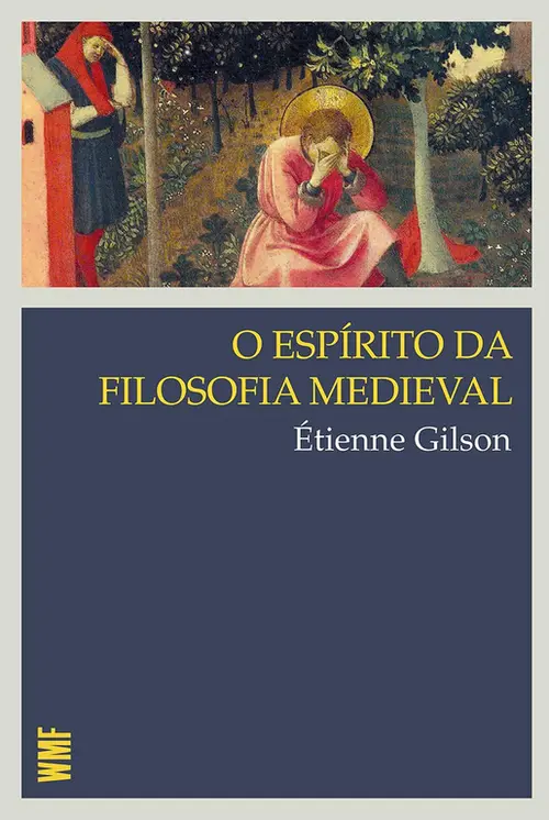 O espírito da filosofia medieval