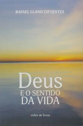 Deus e o sentido da vida