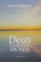 Deus e o sentido da vida