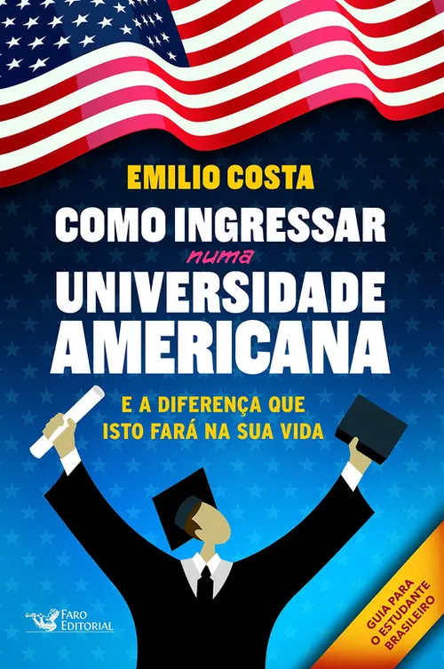 Como ingressar numa Universidade Americana