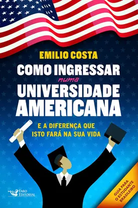 Como ingressar numa Universidade Americana