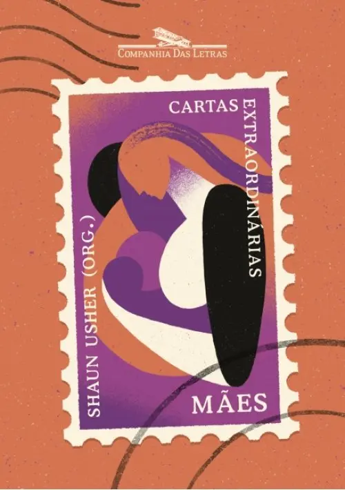 Cartas extraordinárias: Mães