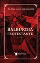 Balbúrdia Protestante