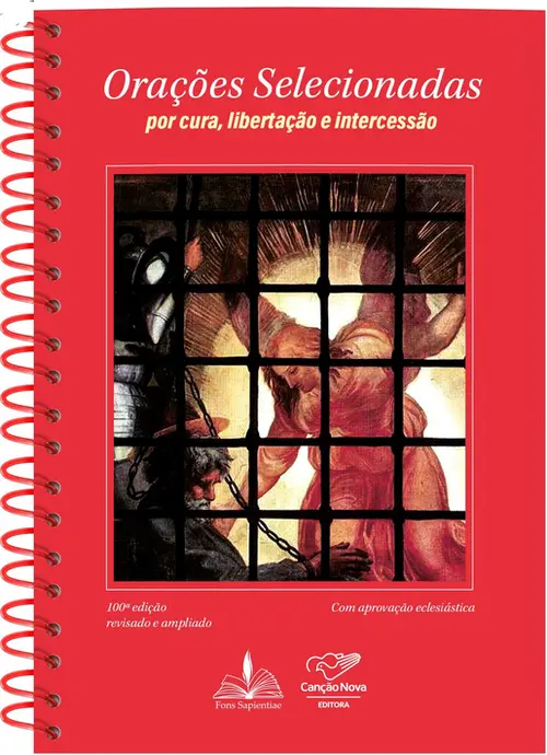 Orações Selecionadas: por cura, libertação e intercessão