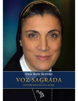 Voz Sagrada - Instrumento da alma