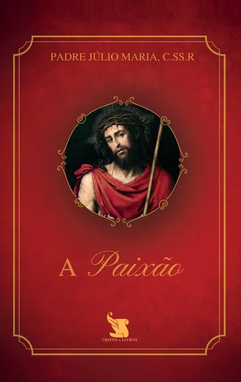 A Paixão - 2ª Edição