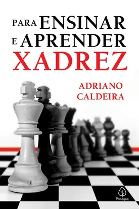 Para ensinar e aprender xadrez