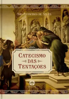 Catecismo das tentações