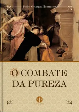 O Combate da Pureza