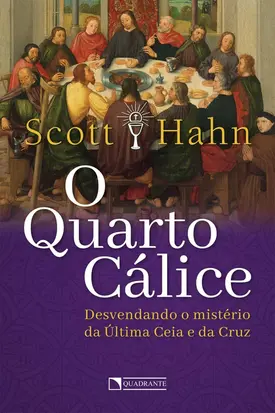 O quarto cálice