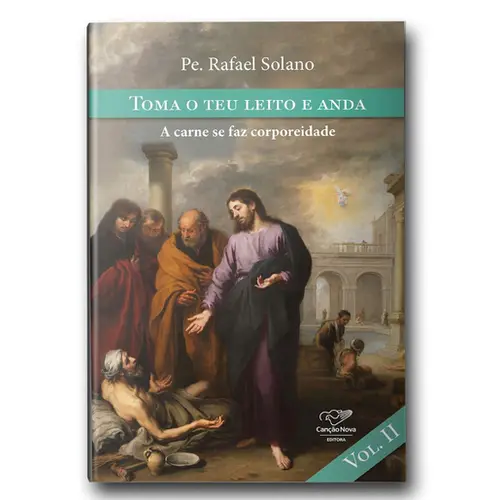 Toma o teu Leito e Anda (Vol. 11)