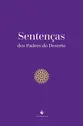 Sentenças dos Padres do Deserto